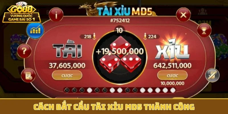 Cách bắt cầu tài xỉu MD5 thành công