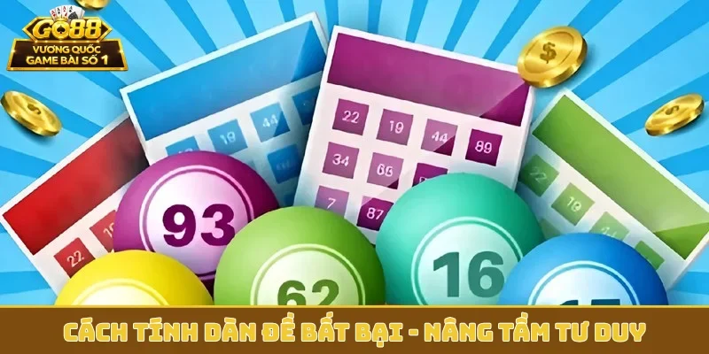 cách tính dàn đề bất bại