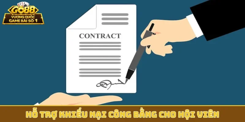 Hỗ trợ khiếu nại công bằng cho hội viên