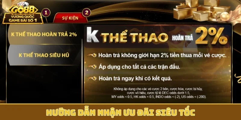 Hướng dẫn nhận ưu đãi siêu tốc