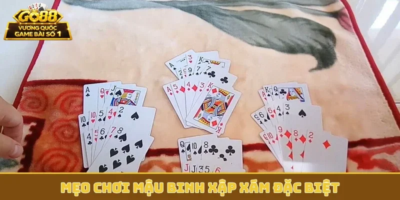 Mẹo chơi Mậu Binh Xập Xám đặc biệt