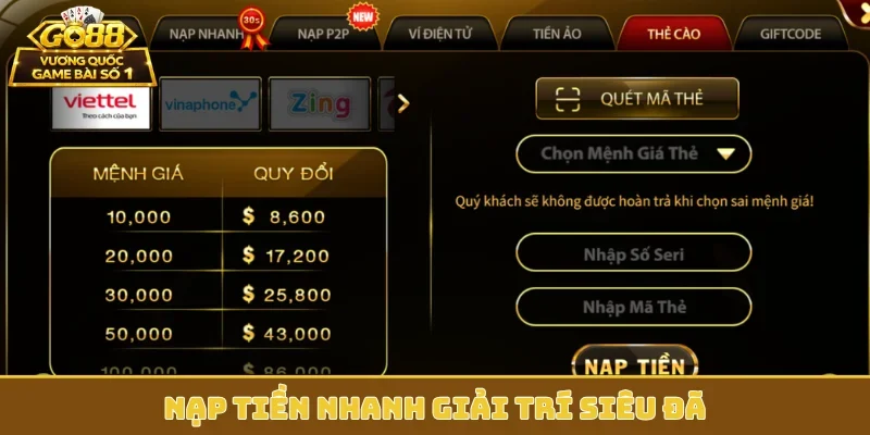Nạp tiền nhanh giải trí siêu đã