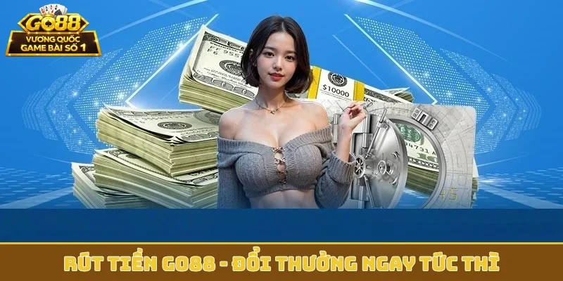 Rút tiền GO88
