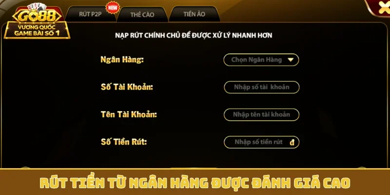 Rút tiền từ ngân hàng được đánh giá cao