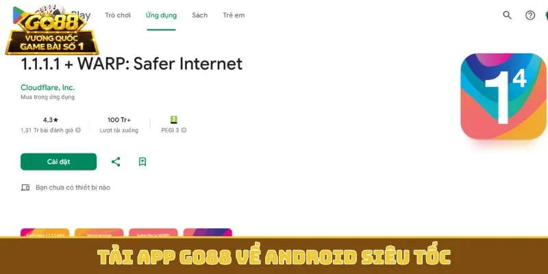 Tải app GO88 về Android siêu tốc