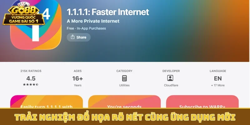 Trải nghiệm đồ họa rõ nét cùng ứng dụng mới